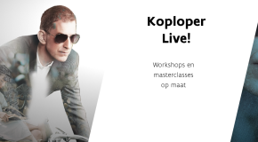 Koploper Live: workshops en masterclasses op maat